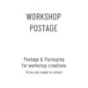 Workshop postage